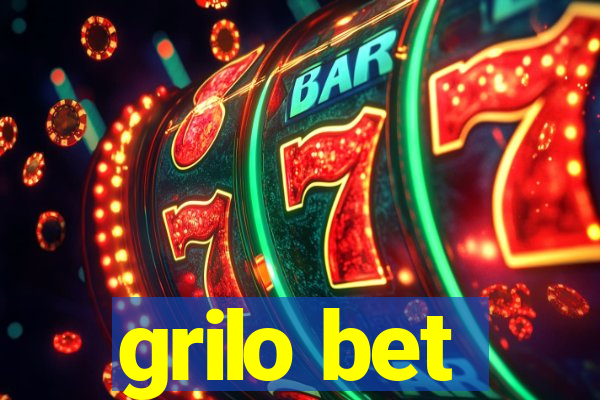 grilo bet